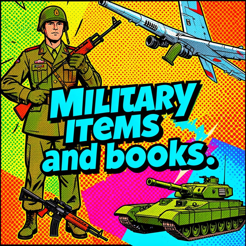 Military Items & Books